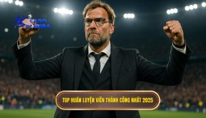 Top huấn luyện viên thành công nhất 2025