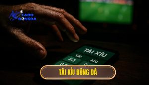 Tài xỉu bóng đá