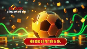 Kèo bóng đá ăn tiền